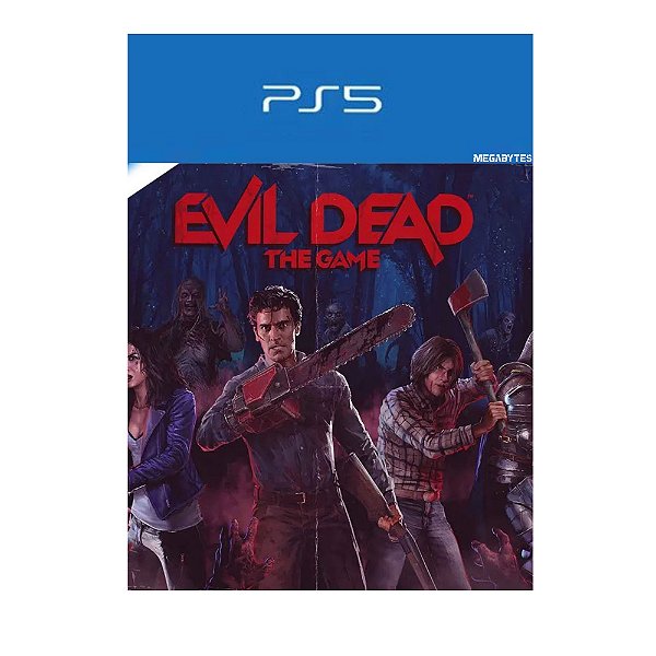 Evil Dead: The Game PS5 Mídia Digital
