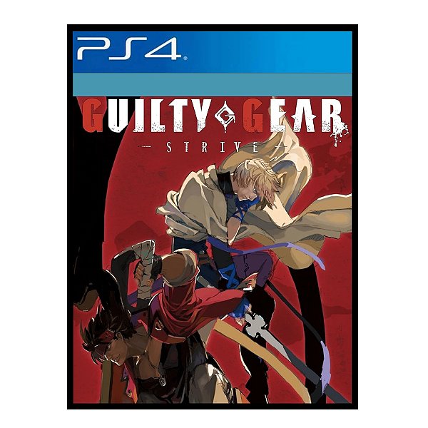 Guilty Gear Strive PS4 Mídia Digital