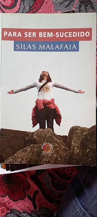 Para Ser Bem-Sucedido - Silas Malafaia