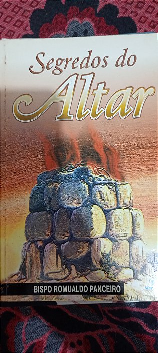 Segredos do Altar - Bispo Romualdo Panceiro