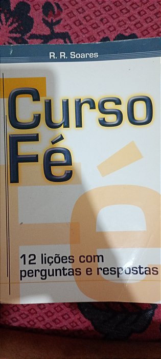 Curso Fé - 12 Lições com Perguntas e Respostas
