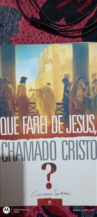 Que Farei de Jesus, Chamado Cristo?