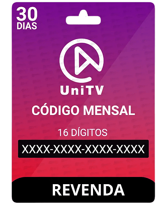Revenda UniTV Mensal | 10 Códigos Inclusos | Painel Oficial