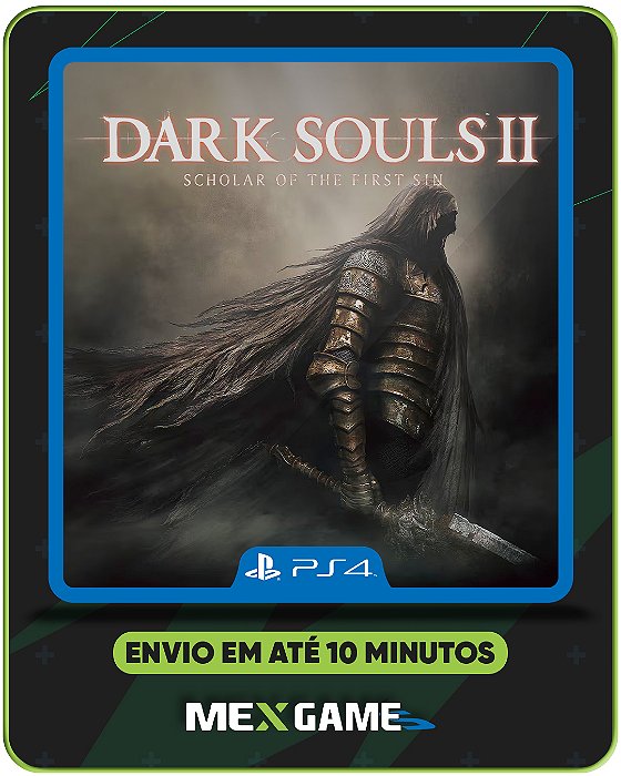 DARK SOULS 2: SCHOLAR OF THE FIRTS SIN - PS4 - MÍDIA DIGITAL