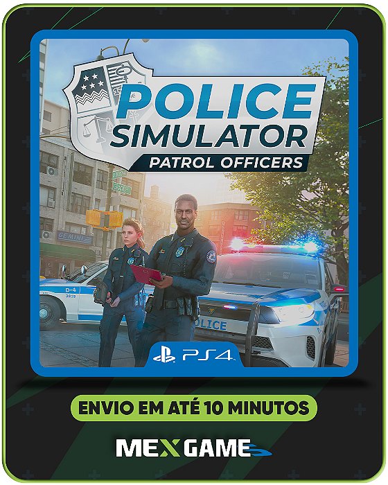 POLICE SIMULATOR - PS4 - MÍDIA DIGITAL
