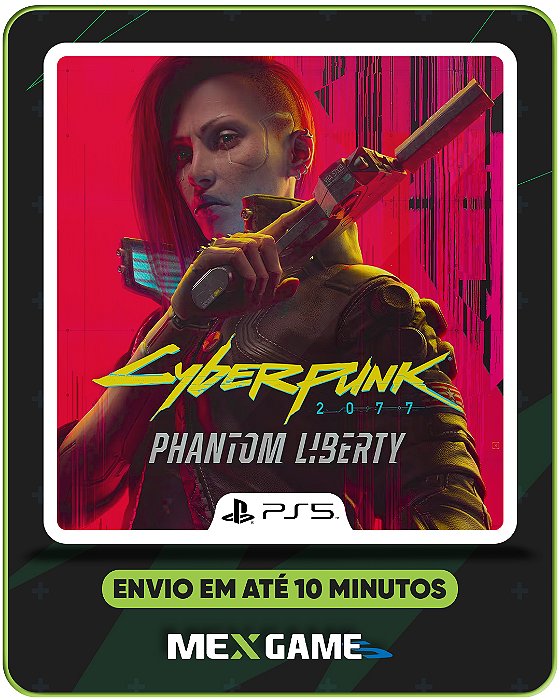 CYBERPUNK 2077 PHANTOM LIBERTY (DLC) - PS5 - MÍDIA DIGITAL