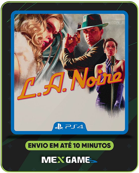 L.A NOIRE - PS4 - MÍDIA DIGITAL