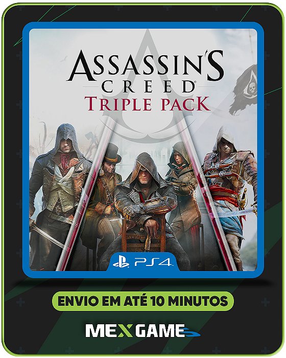 ASSASSINS CREED TRIPLE PACK BLACK FLAG, UNITY, SYNDICATE - PS4 - MÍDIA DIGITAL