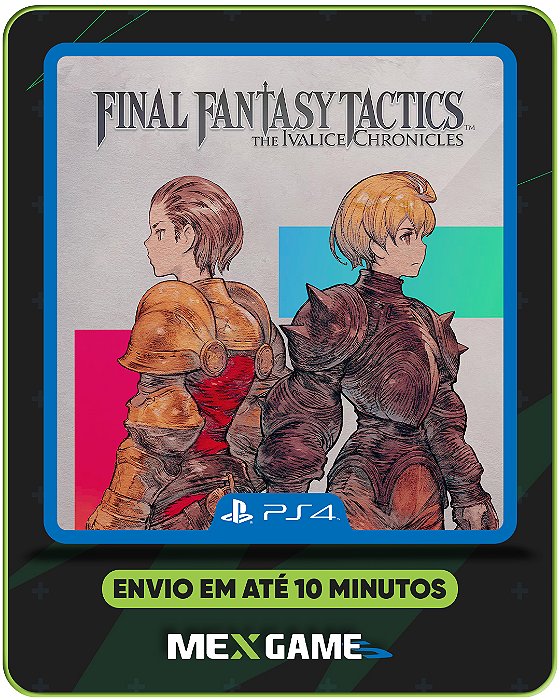FINAL FANTASY TACTICS THE IVALICE CHRONICLES - PS4 - MÍDIA DIGITAL
