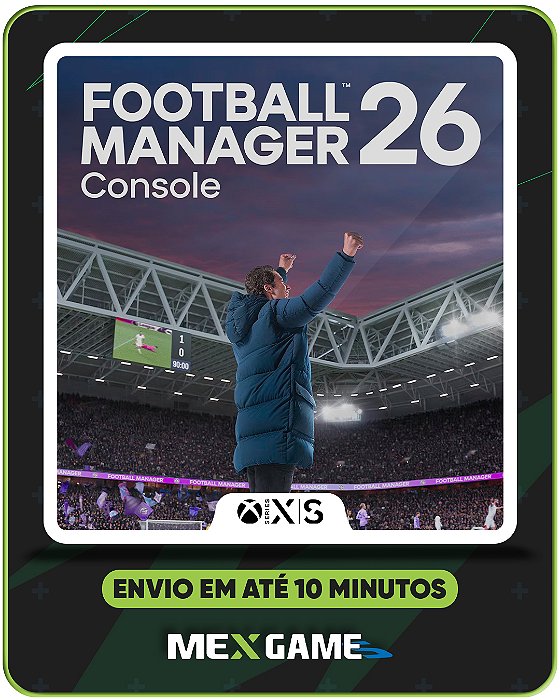 FOOTBALL MANAGER 26 CONSOLE - XBOX SERIES X|S - MÍDIA DIGITAL