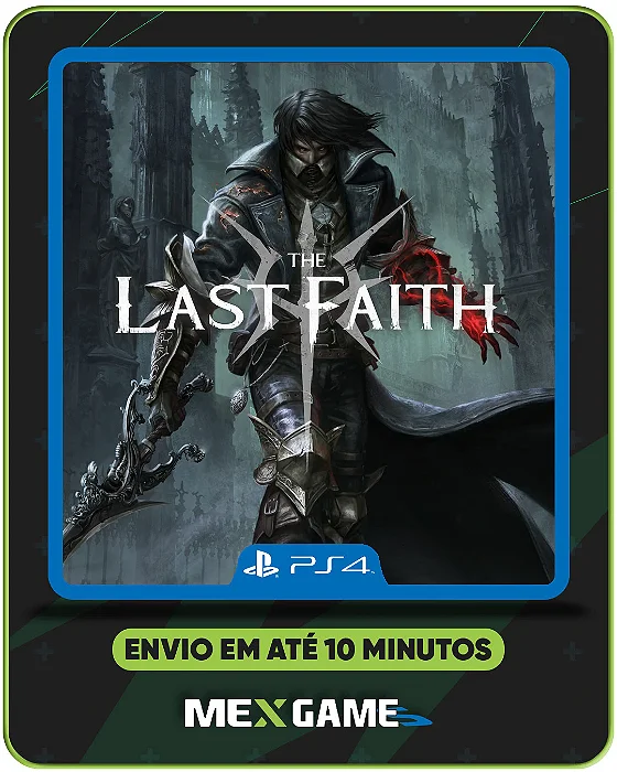 THE LAST FAITH - PS4 - MÍDIA DIGITAL