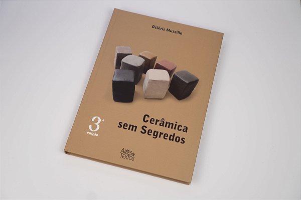 LIVRO CERÂMICA SEM SEGREDOS - 3º EDIÇÃO