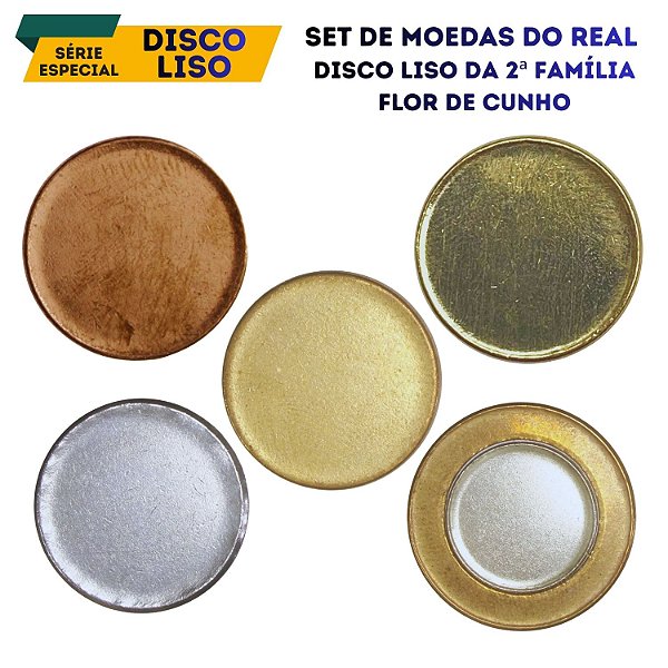 Promoção - Set completo de Disco Liso do Real - 2° Família - Flor de Cunho