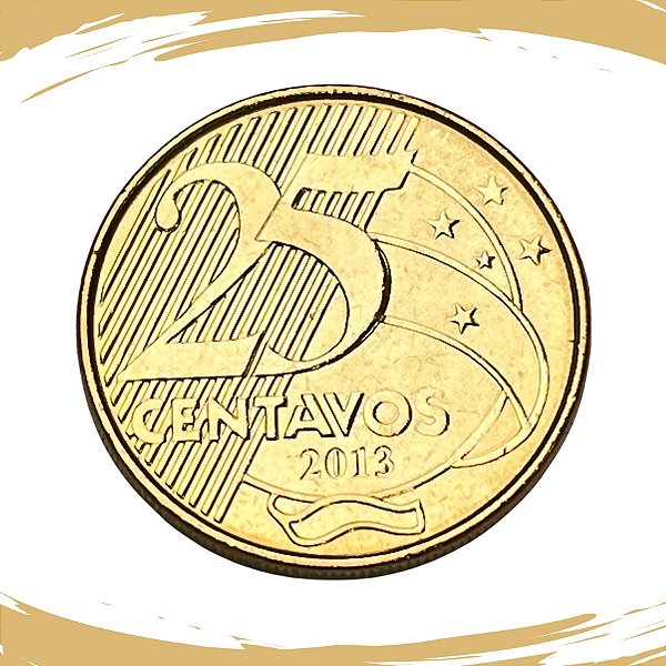 Moeda de 25 Centavos 2013 - V-533 - FC