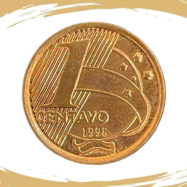 Moeda de 1 CENTAVO 1998 - V-457 - FC