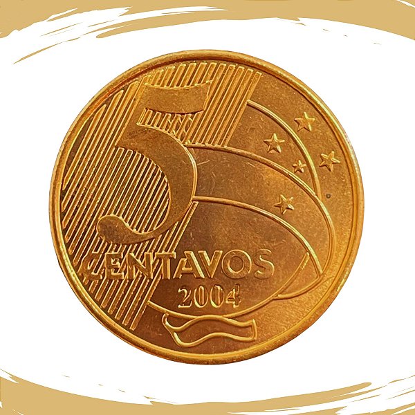 Moeda de 5 Centavos 2004 - RARA - V-470 - FC