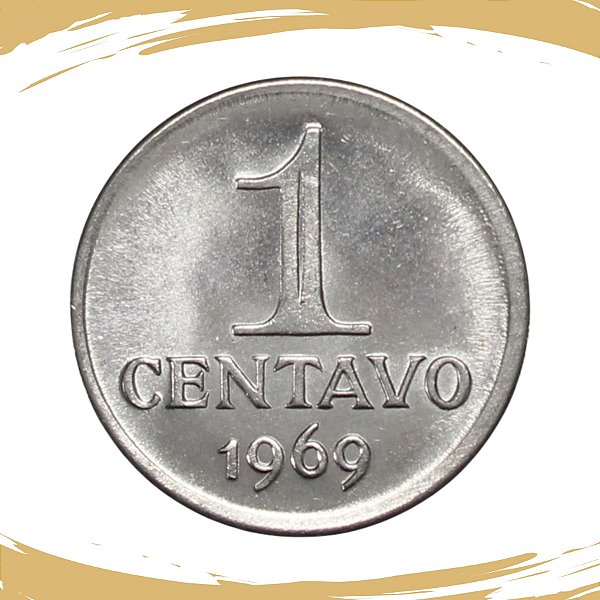 Moeda 1 Centavo 1969 - V-288 - FC