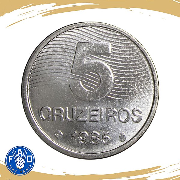 Moeda de 5 Cruzeiros 1985 - V-354 - FAO - FC