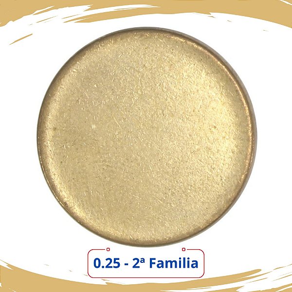 Disco Liso de 25 Centavos 1998 a hoje - 2ª  Familia - V-518 a V-544 - FC