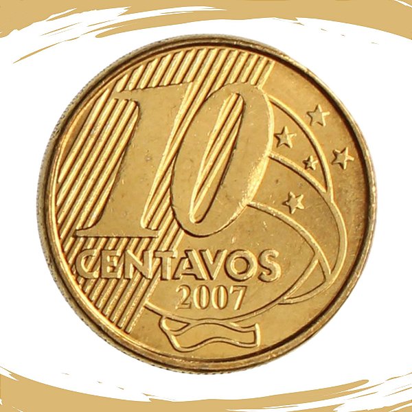 Moeda de 10 Centavos 2007 - RARA - V-500 - FC