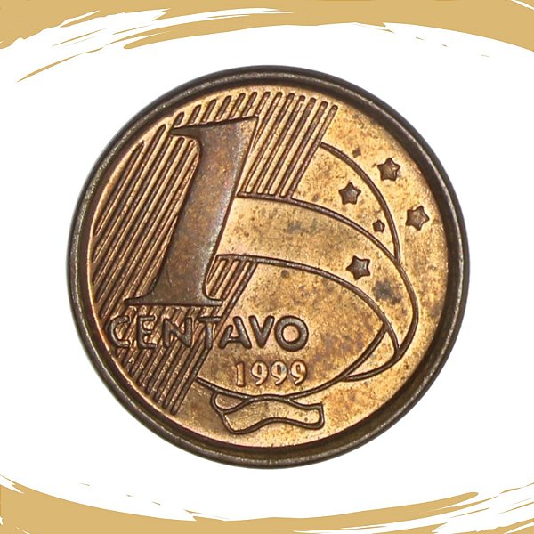Moeda de 1 CENTAVO 1999 - V-458 - RARA - Circulada
