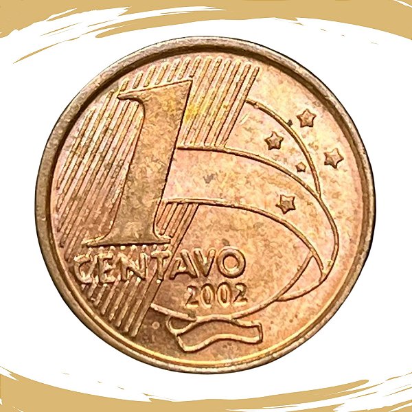 Moeda de 1 CENTAVO 2002 - V-461 - RARA - Circulada