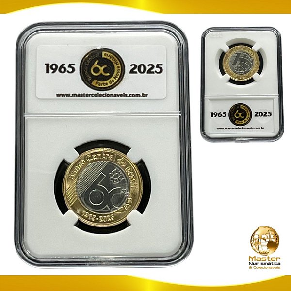 Lançamento - Moeda de 1 Real 2025 - 60 Anos do Banco Central no Slab PCCB - Flor de Cunho