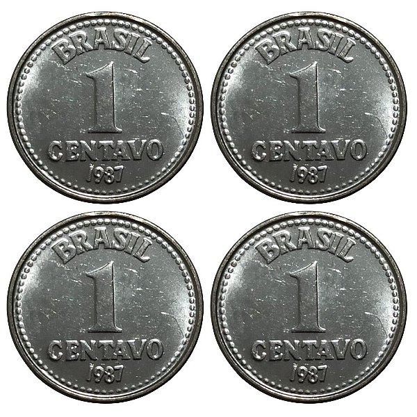 Promoção - 4 Moedas de 1 Centavo 1987 - V-381 - Aço Inox - RARA - Flor de Cunho