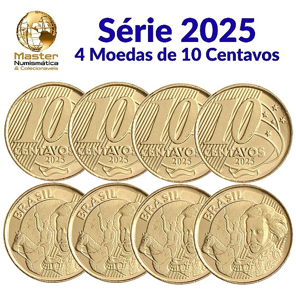 Lançamento - Kit com 4 Moedas de 10 Centavos 2025 - Flor de Cunho