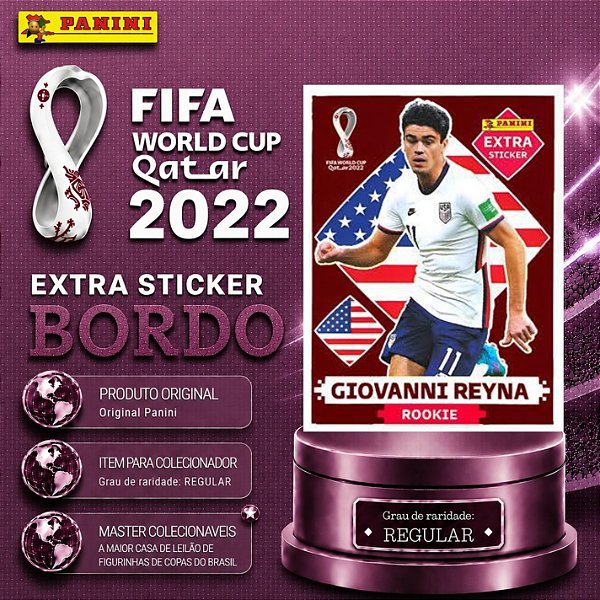 2022 Extra Rookie - Giovanni Reyna Bordô (Base) - EUA - Original Panini - Copa do Mundo do Qatar 2022