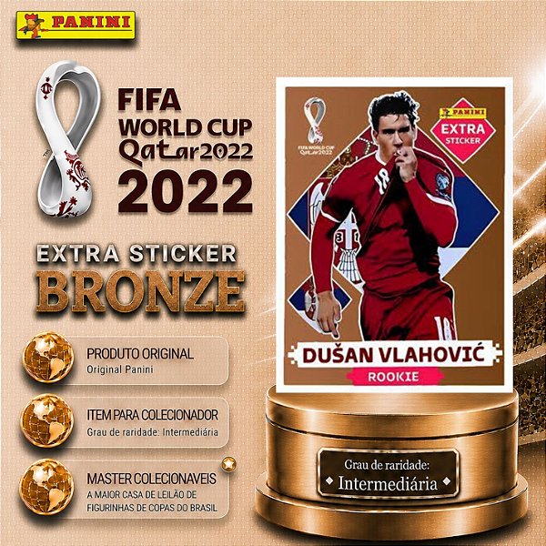 2022 Extra Rookie - Dusan Vlahovic Bronze - Sérvia - Original Panini - Copa do Mundo do Qatar 2022