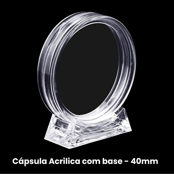 Promoção - Capsula Acrilica com base 40mm para Moedas e Medalhas