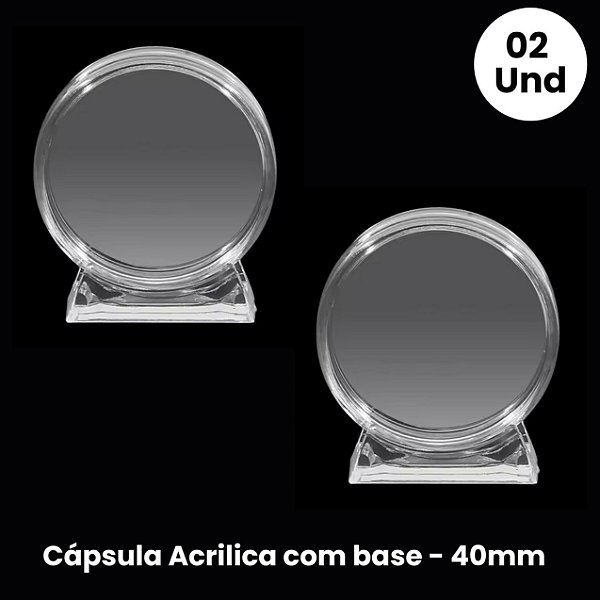 Promoção - 02 Capsulas Acrilica com base 40mm para Moedas e Medalhas