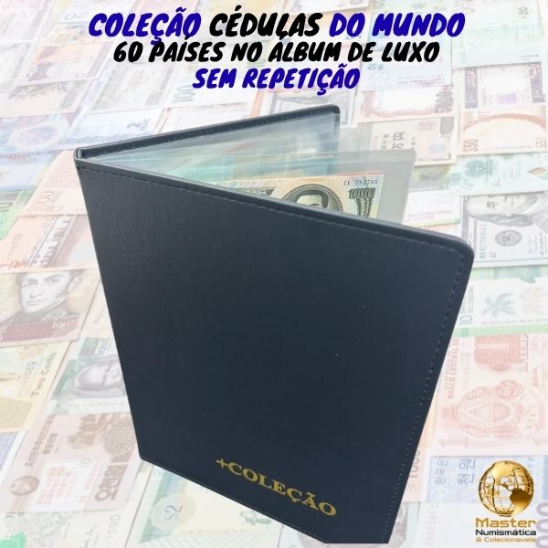 Álbum de Luxo com 60 Cédulas Estrangeiras de 60 Países sem repetição - África, Ásia, Américas e Europa - 100% Flor de Estampa.