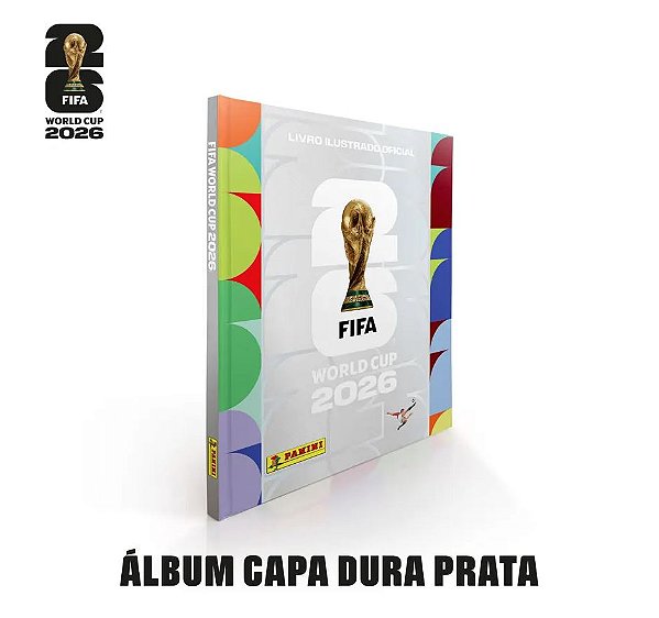 Copa Do Mundo 2026 - Álbum Capa Dura Prata - FIFA WORLD CUP 2026 - Pré Venda