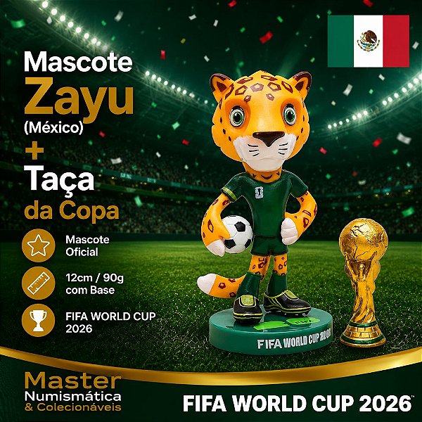Copa do Mundo 2026 - Mascote Zayu (México) + Taça da Copa - Mascote Oficial - 12cm / 90g com Base - FIFA WORLD CUP 2026