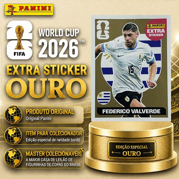 2026 Extra Legend OURO - Federico Valverde (Uruguai) - Original Panini - Copa do Mundo 2026