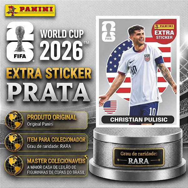 2026 Extra Legend PRATA - Christian Pulisic (EUA) - Original Panini - Copa do Mundo 2026