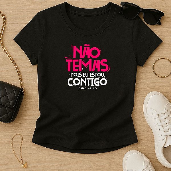 Baby Look Feminina Cristã Não Temas