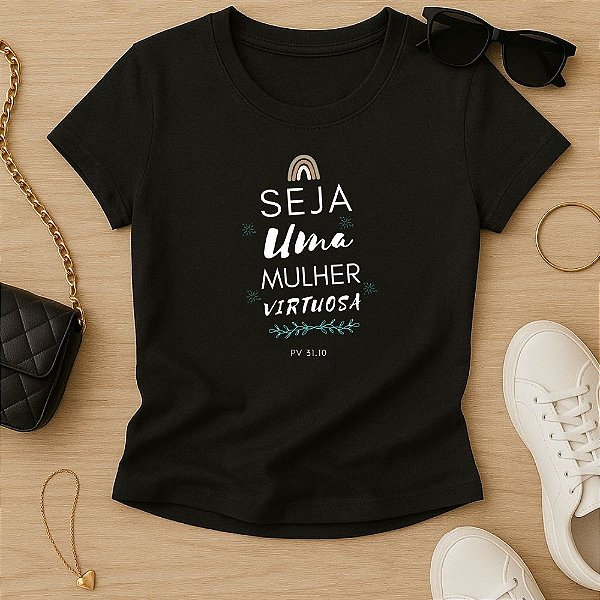 Baby Look Feminina Cristã Seja Uma Mulher