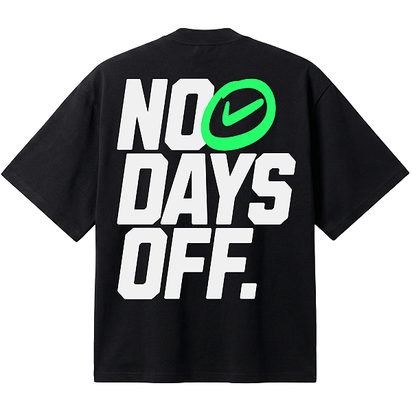 OVERSIZED WELLNESS - NO DAYS OFF