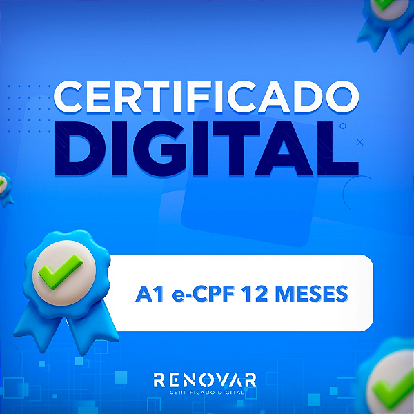 Certificado Digital e-CPF A1 12 meses