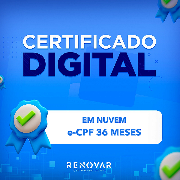 Certificado Digital e-CPF A3 36 meses em NUVEM SAFEID