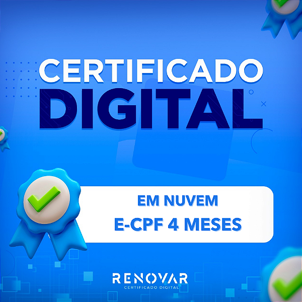 Certificado Digital e-CPF A3 4 meses em NUVEM SAFEID