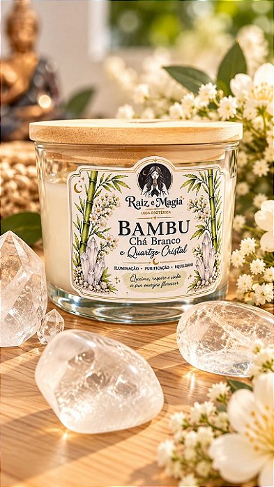 Vela aromática de Bambu e chá branco com quartzo cristal - harmonia, purificação e iluminação