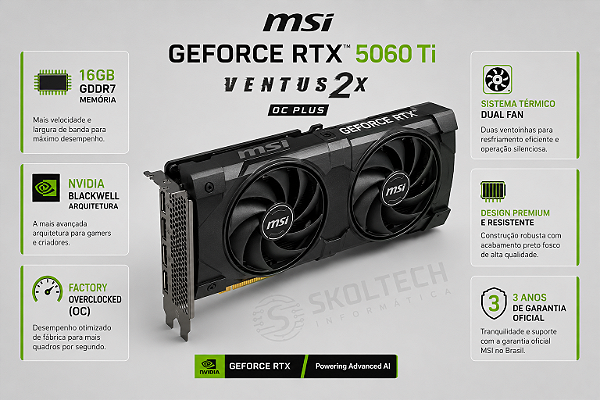 Placa De Video RTX 5060 Ti MSI Ventus 16GB GDDR7 2X OC Black