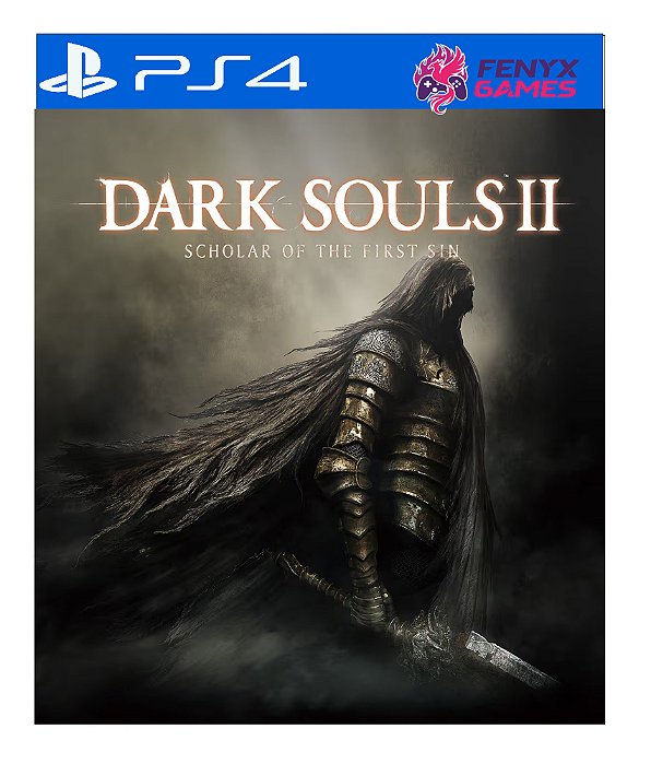 DARK SOULS II: Scholar of the First Sin-Ps4 Midia digital