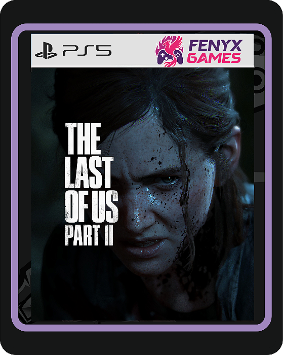 The Last of Us Part II - Ps5 Mídia digital