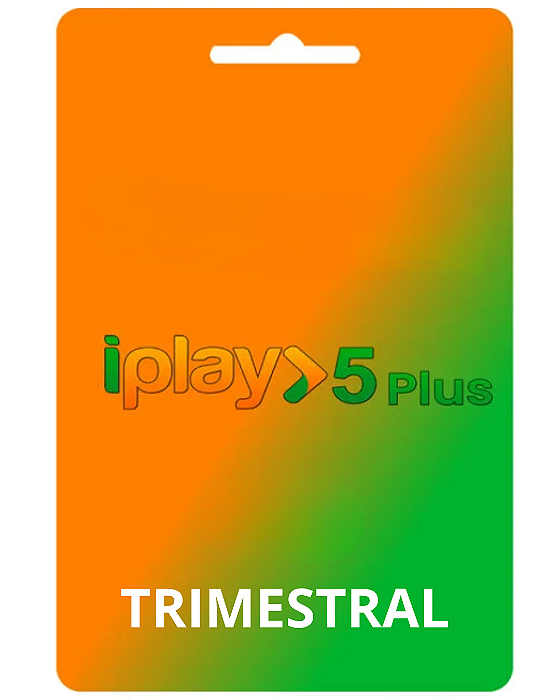 Iplay TriMensal | Assista Canais, Filmes e Séries Online