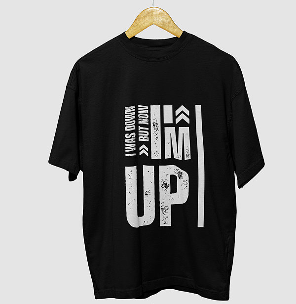 I'm Up - Oversized
